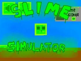 Slime Simulator 1 1