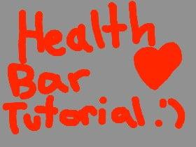 Health Bar Tutorial