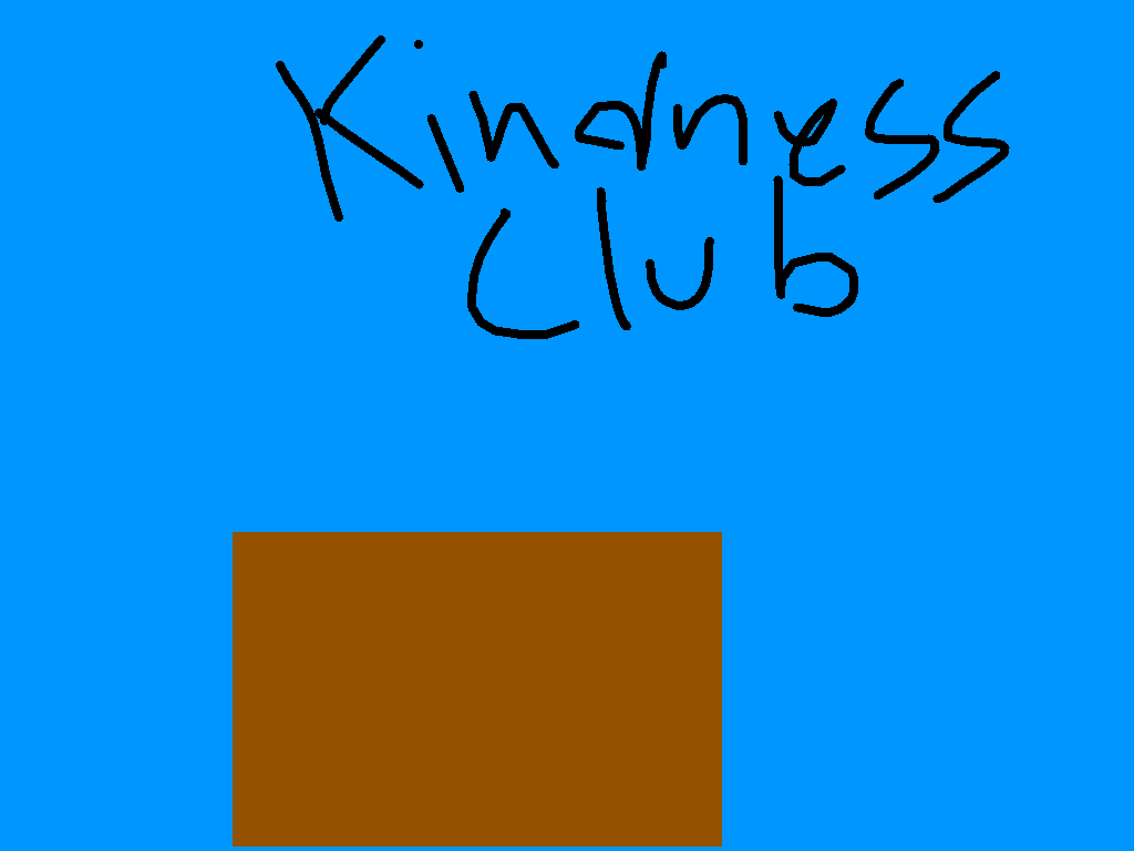 Kindness club Part:1