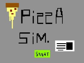 Pizza Simulator 