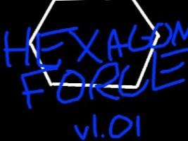 Hexagon Force V1.01