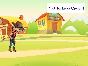 catch whilhims turkys