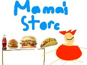 Mama’s Store