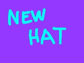 New Hat