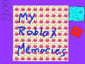Roblox Memories