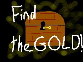 Find the Gold!