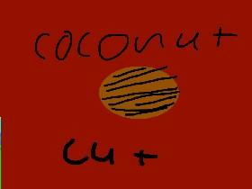 Coconut cut!