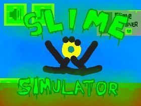 Slime Simulator 1