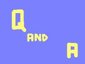 🌟🌟Q and A 🌟🌟