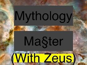Mythology Master Class #1 (Greek Mythology)