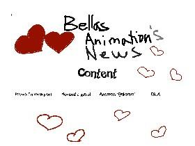 Bellas Animations News!!