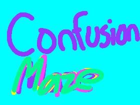 Confusion Maze (UPDATE)
