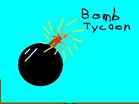 Bomb Tycoon 1