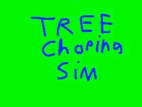 tree choping sim