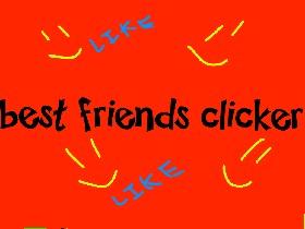 best friends clicker 4-6 min