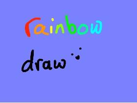 RAINBOW Draw! 1