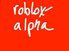 ROBLOX Alpha  1