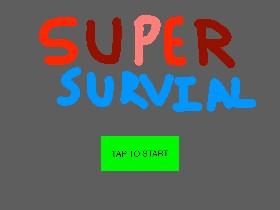 SUPER SURVIAL 