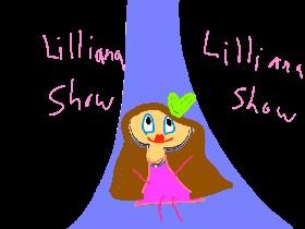 The Lilliana show, Drawing the amazing Lilliana!