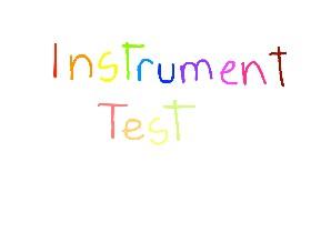 Instrument Test