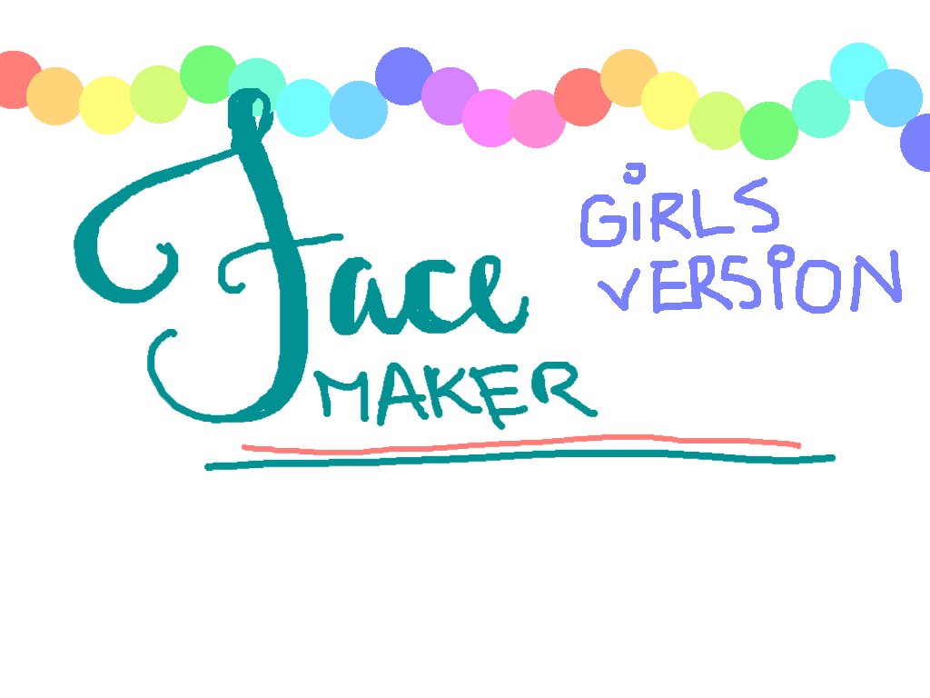 Face Maker Girls Version