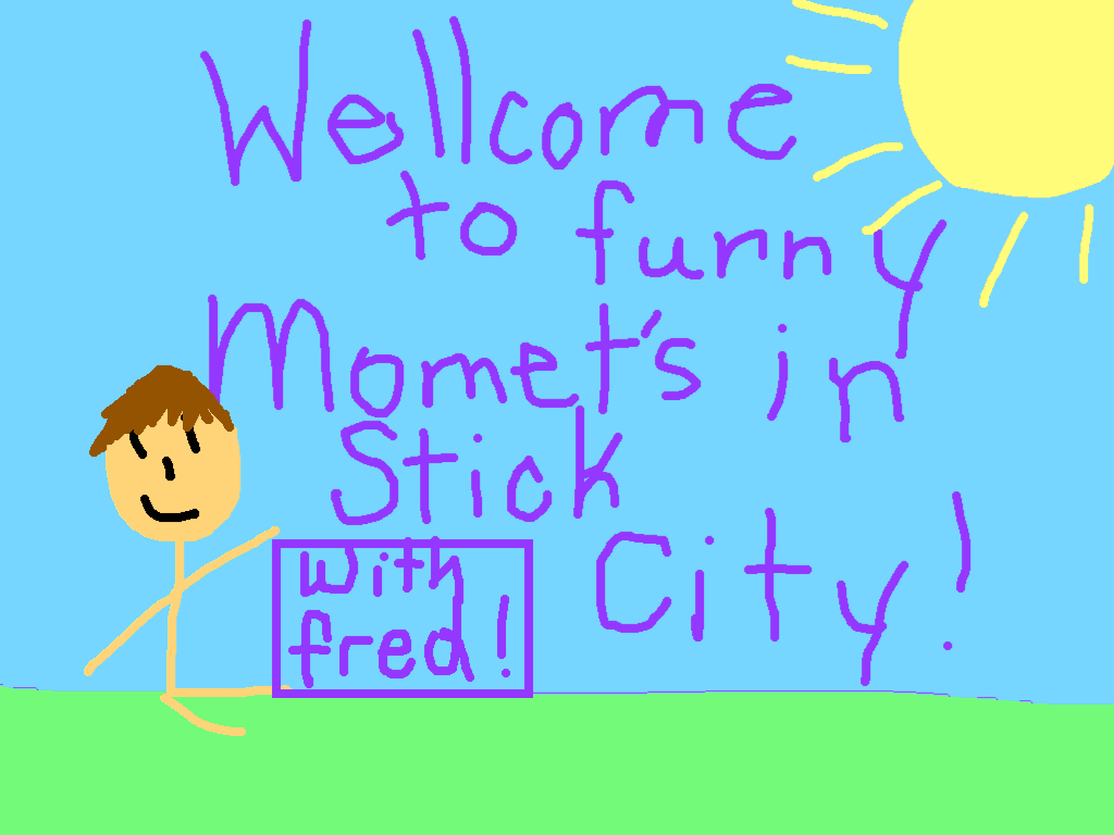 funny moment's in stick city with fred!