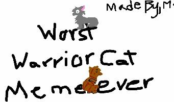 Warrior cat meme i made :3