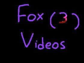Fox videos