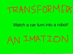 Transformer Animation