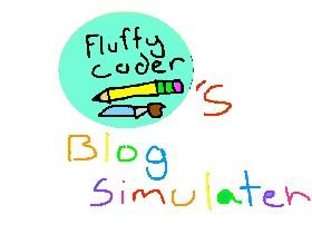 Blog Simulater by Fluffy Coder