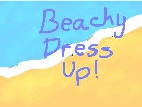 Beachy Dress Up