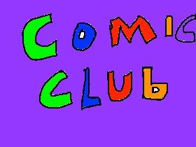 Comic club announcment