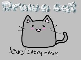 very easy- draw a cat
