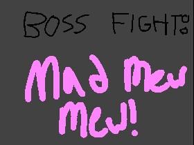 Boss Fight: Mad Mew Mew