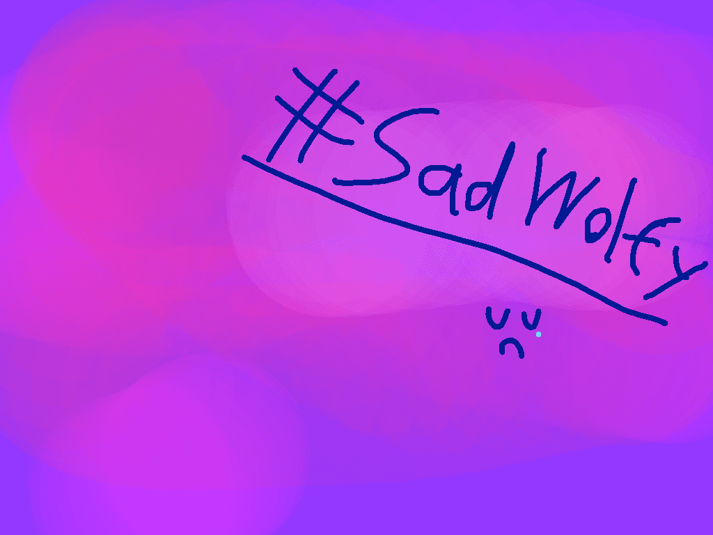 #SadWolfy