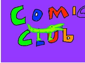 Comic club announcment 1
