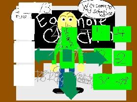 Baldi's Basics in Education and Learning thats me!