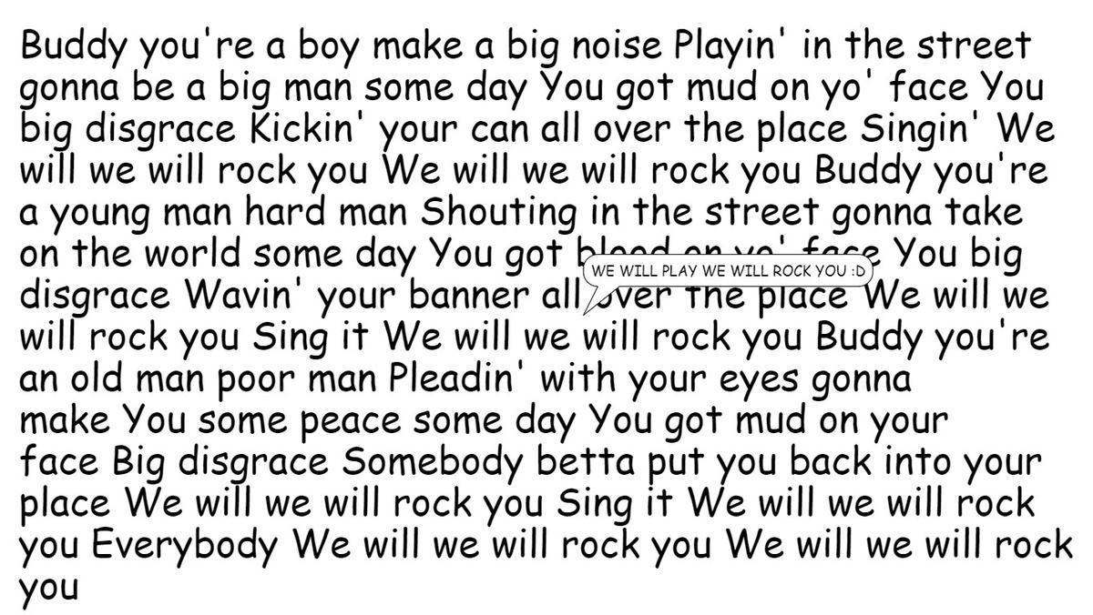 We Will ROCK YOU SONG AND LYRICS