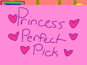 Princess Perfect Pick