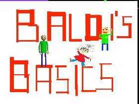 Baldi's Basics 1