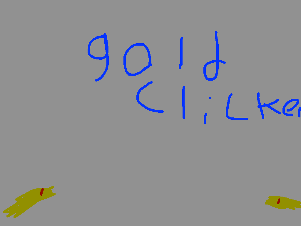 gold clicker early beta (fixed) !!update!!