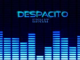 Despacito (finished) 1