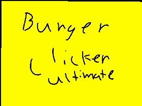 ULTIMATE Burger Clicker