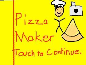 Pizza Maker