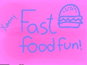Fast Food Fun 1