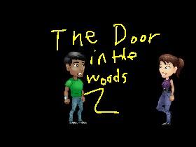 The Door in the Woods 2