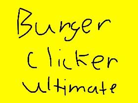 Burger Clicker ULTIMATE original 1