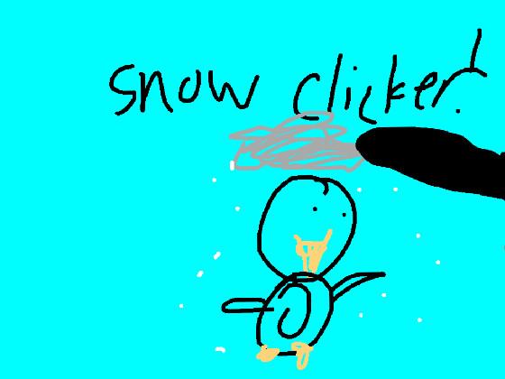 Snow clicker Catman1111