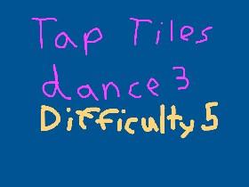 tap tiles dance 3 difficulty 5