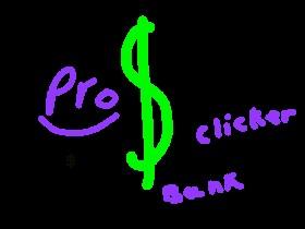 Bank Clicker pro (23$)